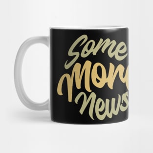 some more news Mug